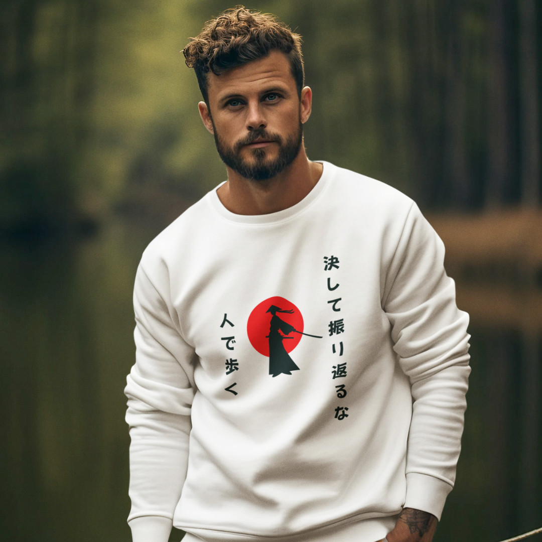 Samurai Spirit - 決して振り返るな (Never Look Back) - Urban Edition- A Perfect Sweatshirt for this Winter!