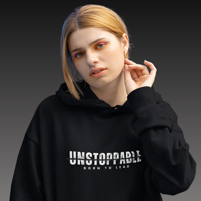 Unstoppable- The perfect unisex hoodie to define your style and keep you Trendy this winter!