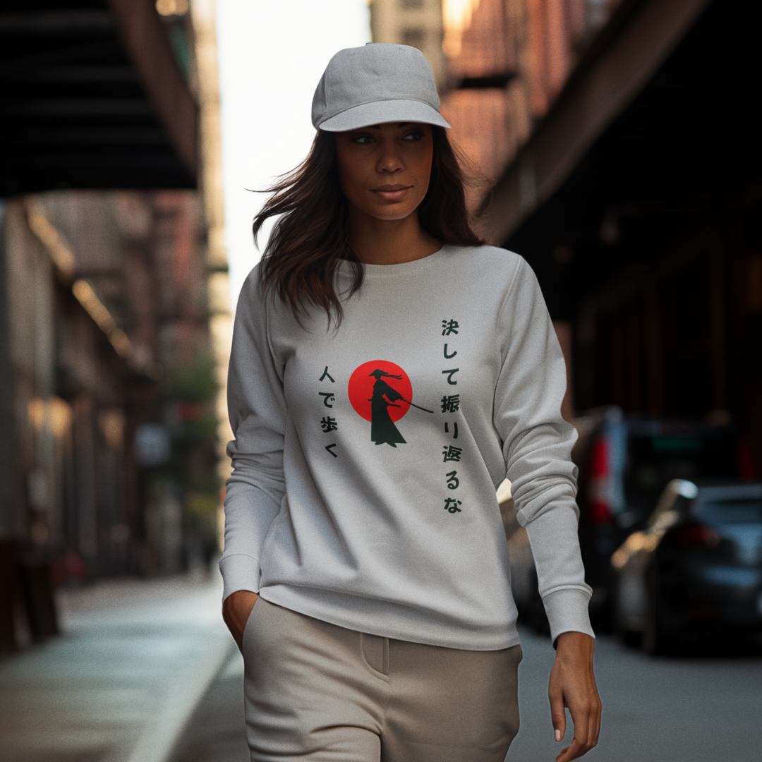 Samurai Spirit  - 決して振り返るな (Never Look Back) - Urban Edition- A Perfect Sweatshirt for this Winter!