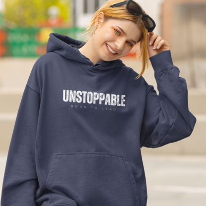 Unstoppable- The perfect unisex hoodie to define your style and keep you Trendy this winter!