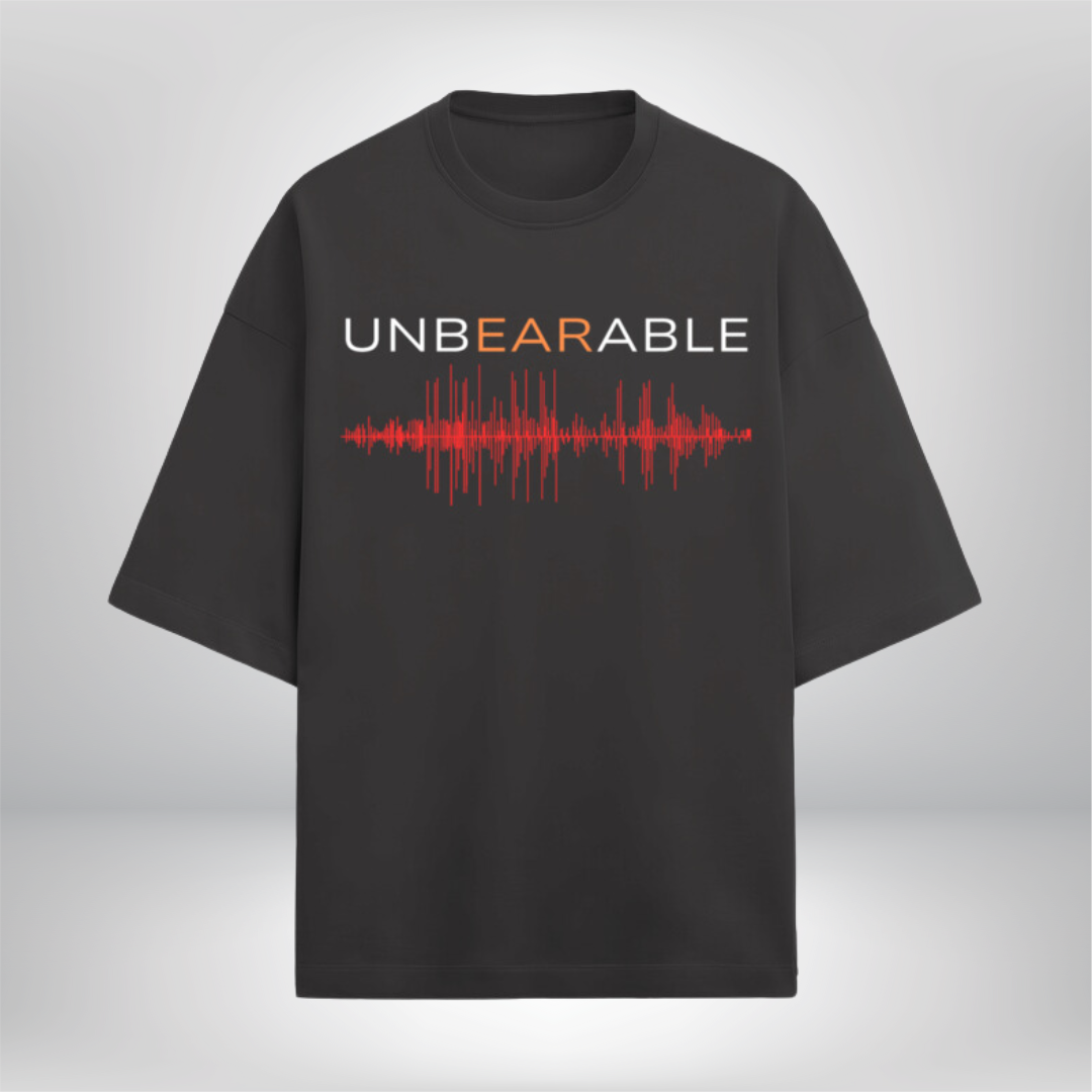 Unbearable – Terry Oversized T-Shirt for Those Who Embrace Bold Statements with Ultimate Comfort!