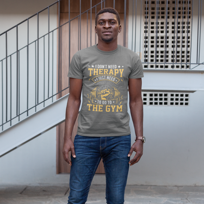 I Don’t Need Therapy, I Need to Hit the Gym – Classic Round Neck T-Shirt for Those Who Find Healing in a Good Workout